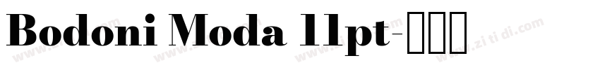 Bodoni Moda 11pt字体转换